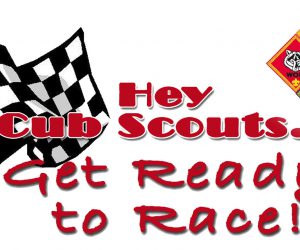 Pinewood Derby – Special Announcement